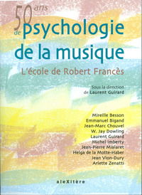 50 ans de psychologie de la musique.
