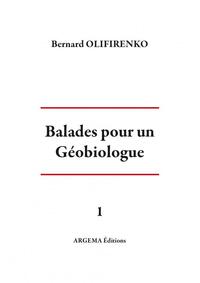 Balades pour un géobiologue