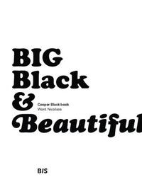 BIG Black & Beautiful /anglais