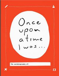 Once upon a time I was ...(Paperback) /anglais