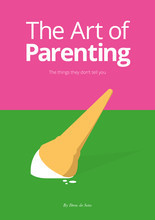 The Art of Parenting /anglais