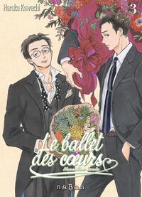 Le ballet des coeurs - Tome 03