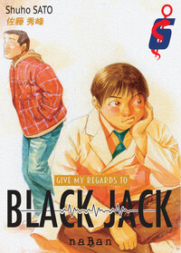 Give my regards to Black Jack - Tome 06