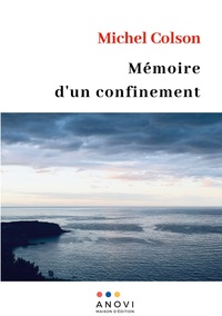 Mémoire d'un confinement