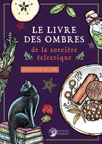 Le livre des ombres de la sorcière éclectique