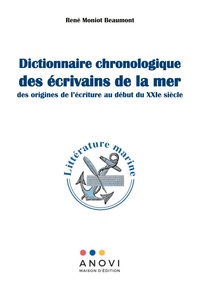 Dictionnaire chronologique des écrivains de la mer