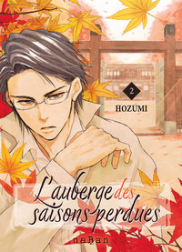 L'auberge des saisons perdues - Tome 02