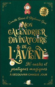 Mon calendrier divinatoire de l'Avent - 26 cartes et pratiques magiques à découvrir chaque jour