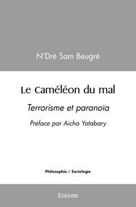 Le caméléon du mal