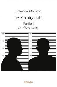 Komicariat i la découverte