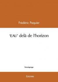 'eau' delà de l'horizon