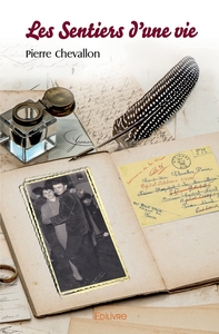 Les Sentiers d'une vie