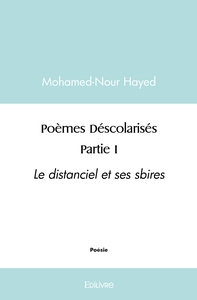 Poèmes Déscolarisés - Tome 1