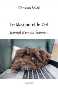 Le masque et le gel