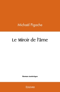 Le Miroir de l'âme
