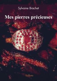 Mes pierres précieuses