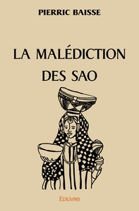 La Malédiction des Sao