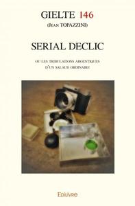 Serial declic