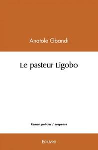 Le pasteur ligobo