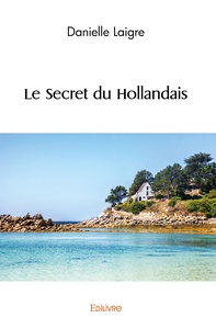 Le Secret du Hollandais