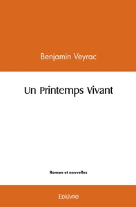 Un Printemps Vivant