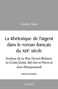 La Rhétorique de l'argent dans le roman français du XIXe siècle