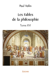 Les Fables de la philosophie - Tome 26