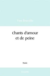 Chants d'amour et de peine