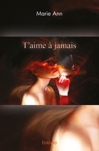 T'aime à jamais