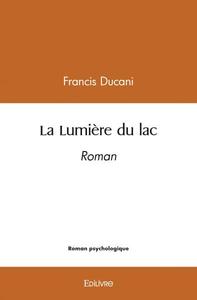 La lumière du lac