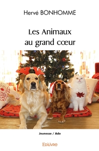 Les Animaux au grand coeur