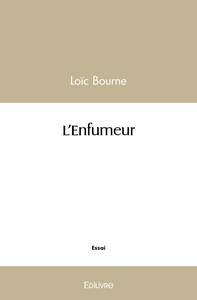 L'Enfumeur