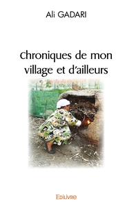 Chroniques de mon village et d'ailleurs