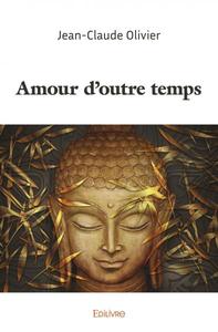 Amour d'outre temps