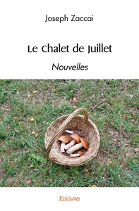 Le Chalet de Juillet
