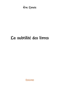 La subtilité des livres