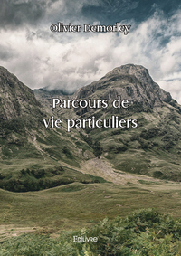 Parcours de vie particuliers