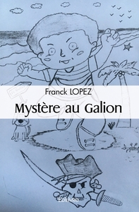 Mystère au Galion