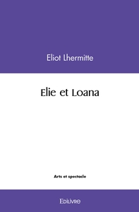 Elie et Loana