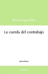 La cuerda del contrabajo