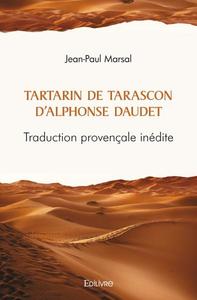 Tartarin de tarascon d’alphonse daudet