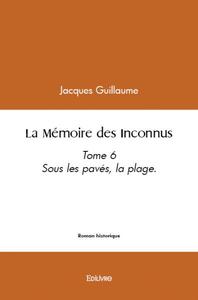 La mémoire des inconnus