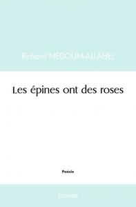 Les épines ont des roses