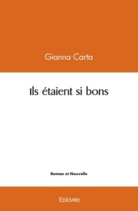 Ils étaient si bons