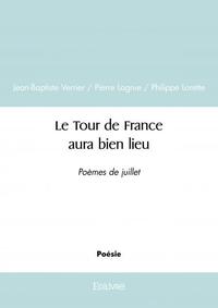 Le tour de france aura bien lieu