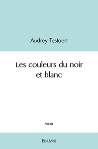 Les couleurs du noir et blanc