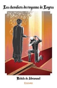Les chevaliers du royaume de Logres