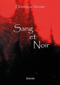 Sang et Noir