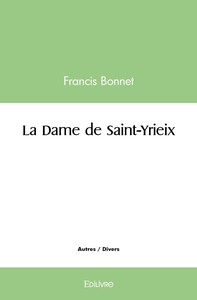 La Dame de Saint-Yrieix