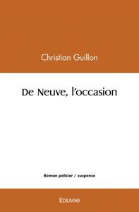 De neuve, l'occasion